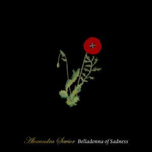 Alexandra Savior - Belladonna of Sadness