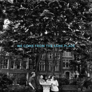 Allo Darlin’ - We Come From The Same Place