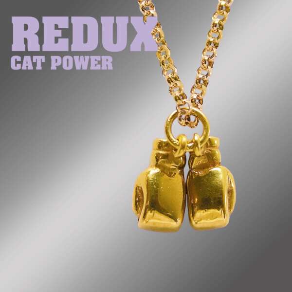 <strong>Cat Power - Redux</strong>