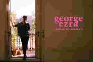 George Ezra - Staying At Tamara’s