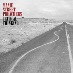 Manic Street Preachers
 - Critical Thinking
