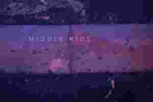 Middle Kids - Lost Friends