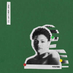 Nectar Woode - It’s Like I Never Left
