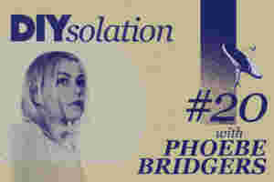 DIYsolation: #20 with Phoebe Bridgers