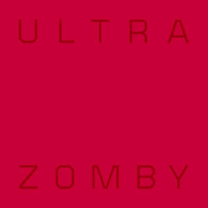 Zomby - Ultra