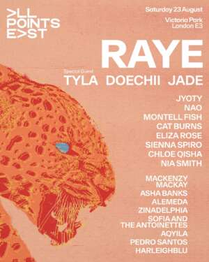 Cat Burns, Nao, Chloe Qisha and more to support RAYE at All Points East 2025