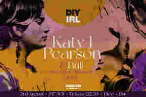 Katy J Pearson and Bull to play the first DIY IRL show next month