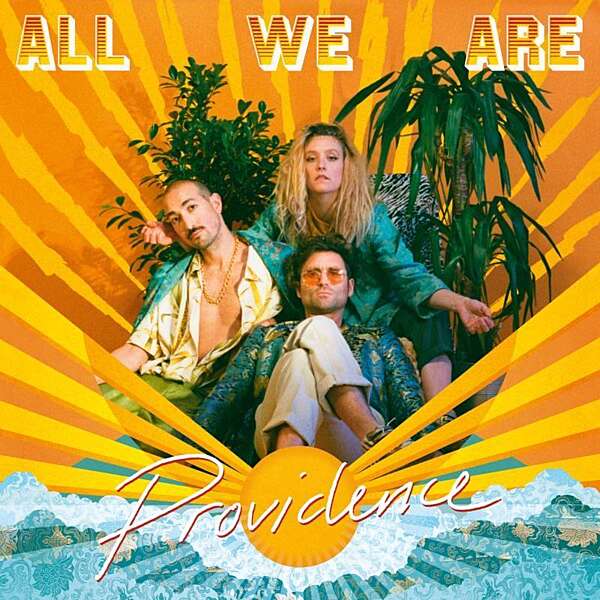<strong>All We Are - Providence</strong>