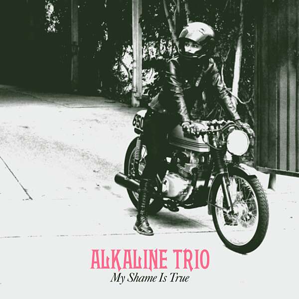 <strong>Alkaline Trio - My Shame Is True</strong> 
