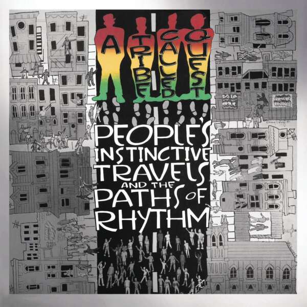 <strong>A Tribe Called Quest - Peoples Instinctive Travels And The Paths Of Rhythm</strong> 