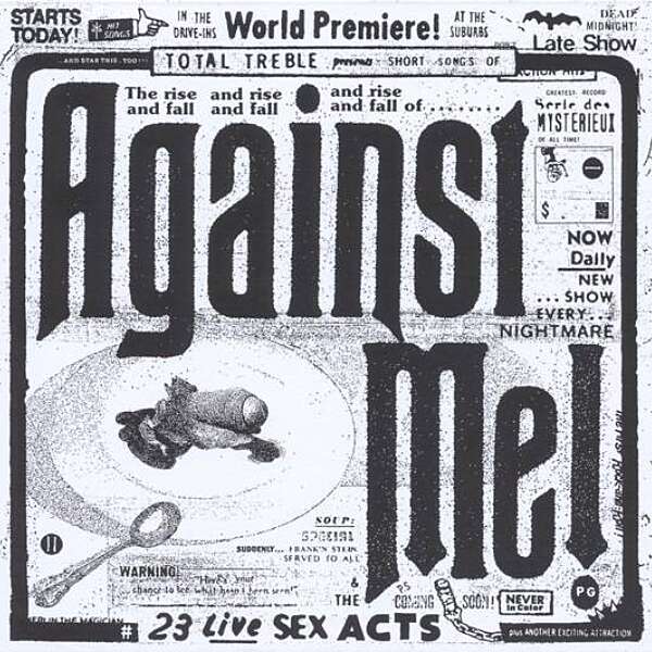 <strong>Against Me! - 23 Live Sex Acts</strong> 