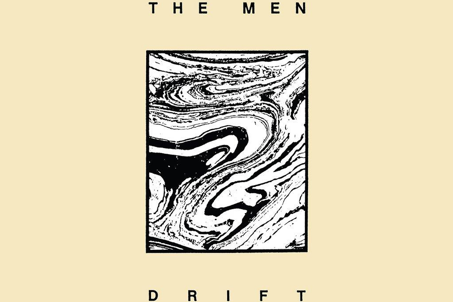 The Men - Drift