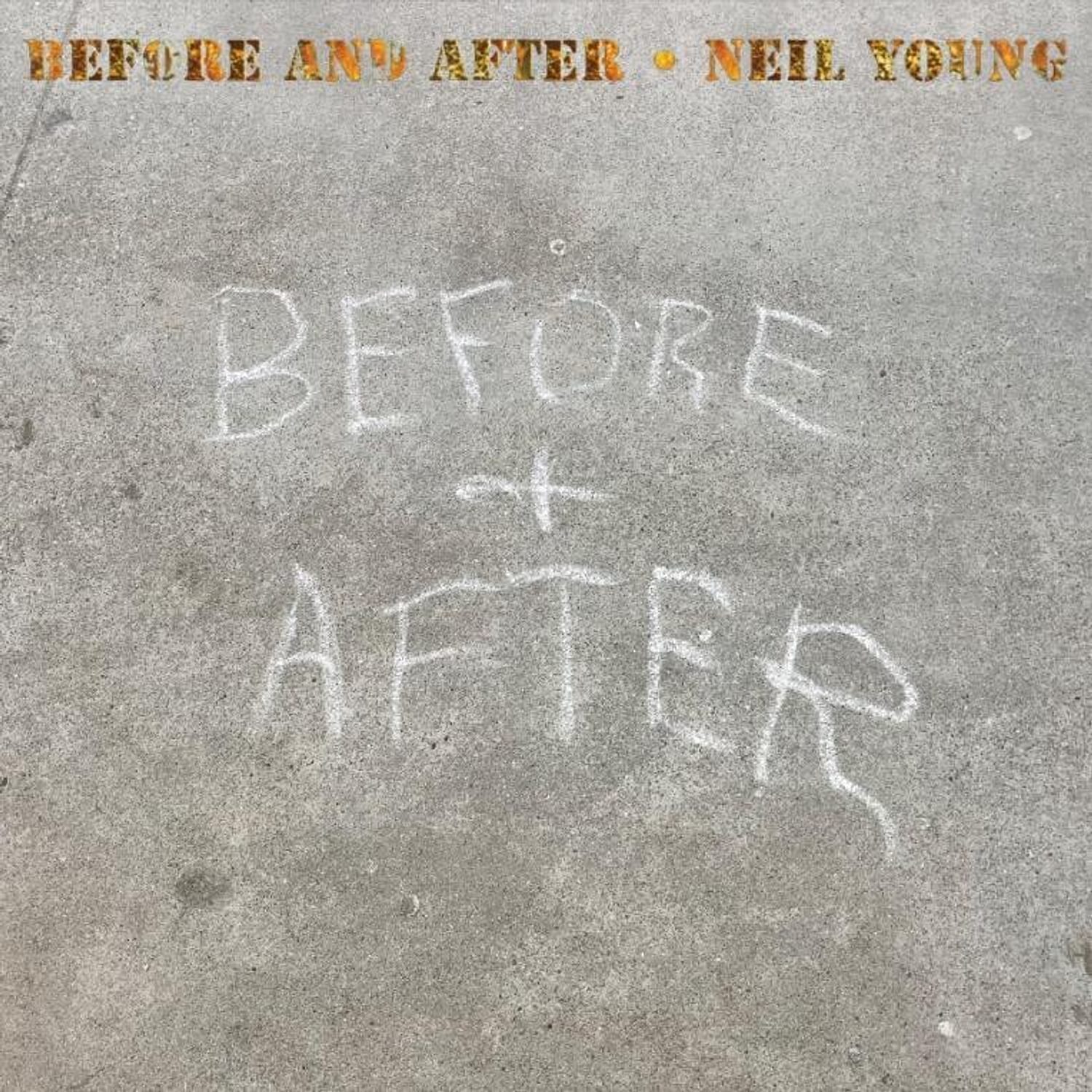 <p><strong>Neil Young</strong> - Before And After</p>