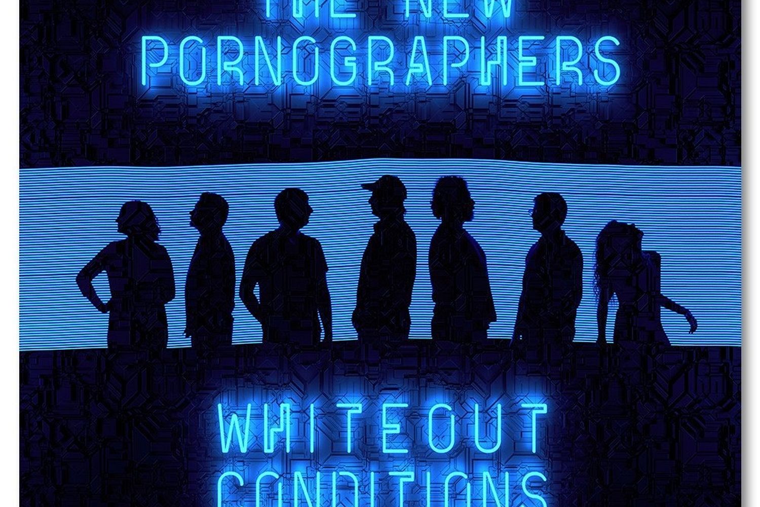The New Pornographers - Whiteout Conditions