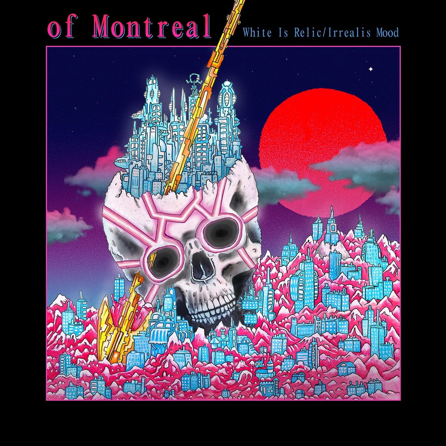 of Montreal - White Is Relic / Irrealis Mood