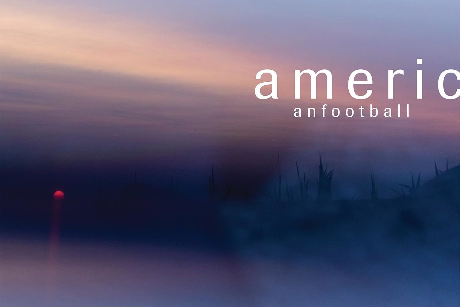 American Football - American Football (2019)