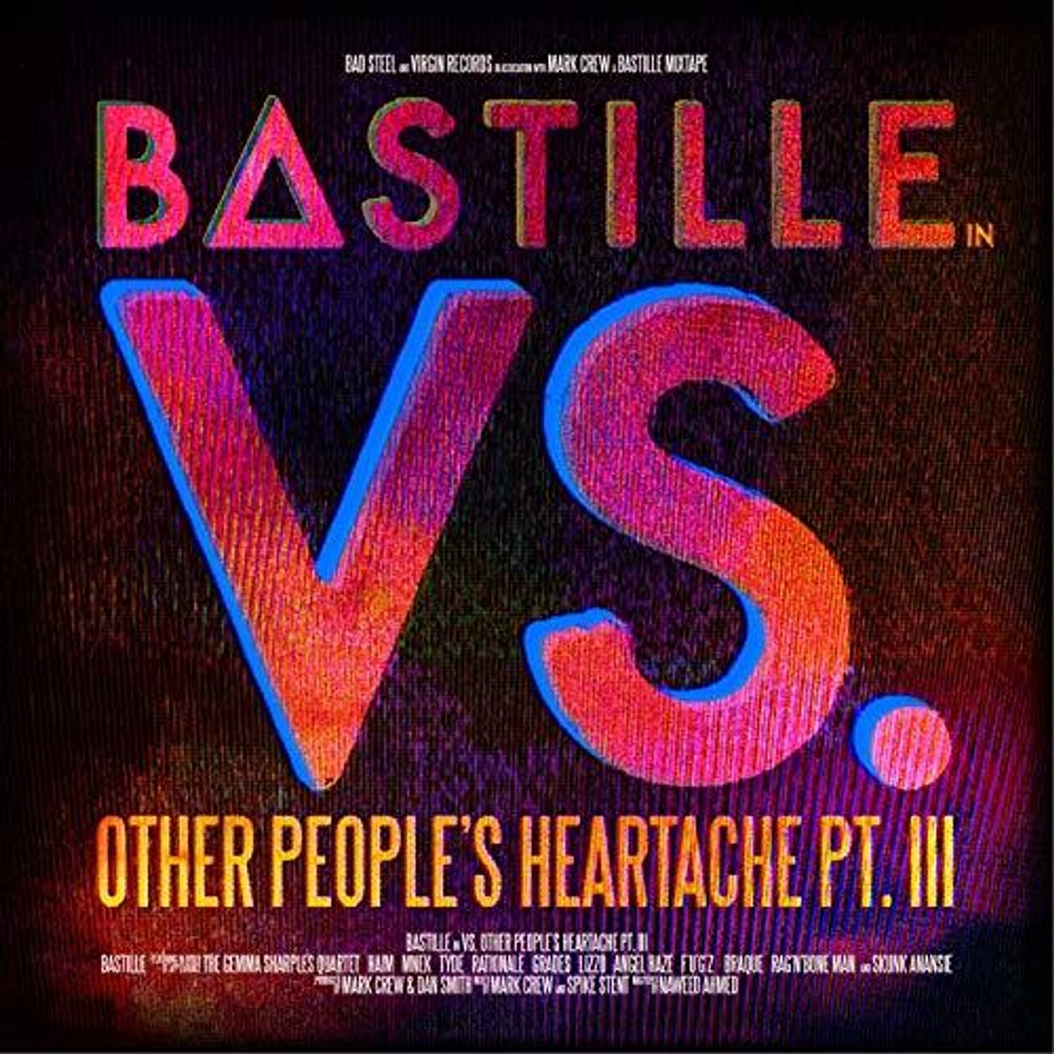 Bastille - Vs. (Other People’s Heartache Pt. III)