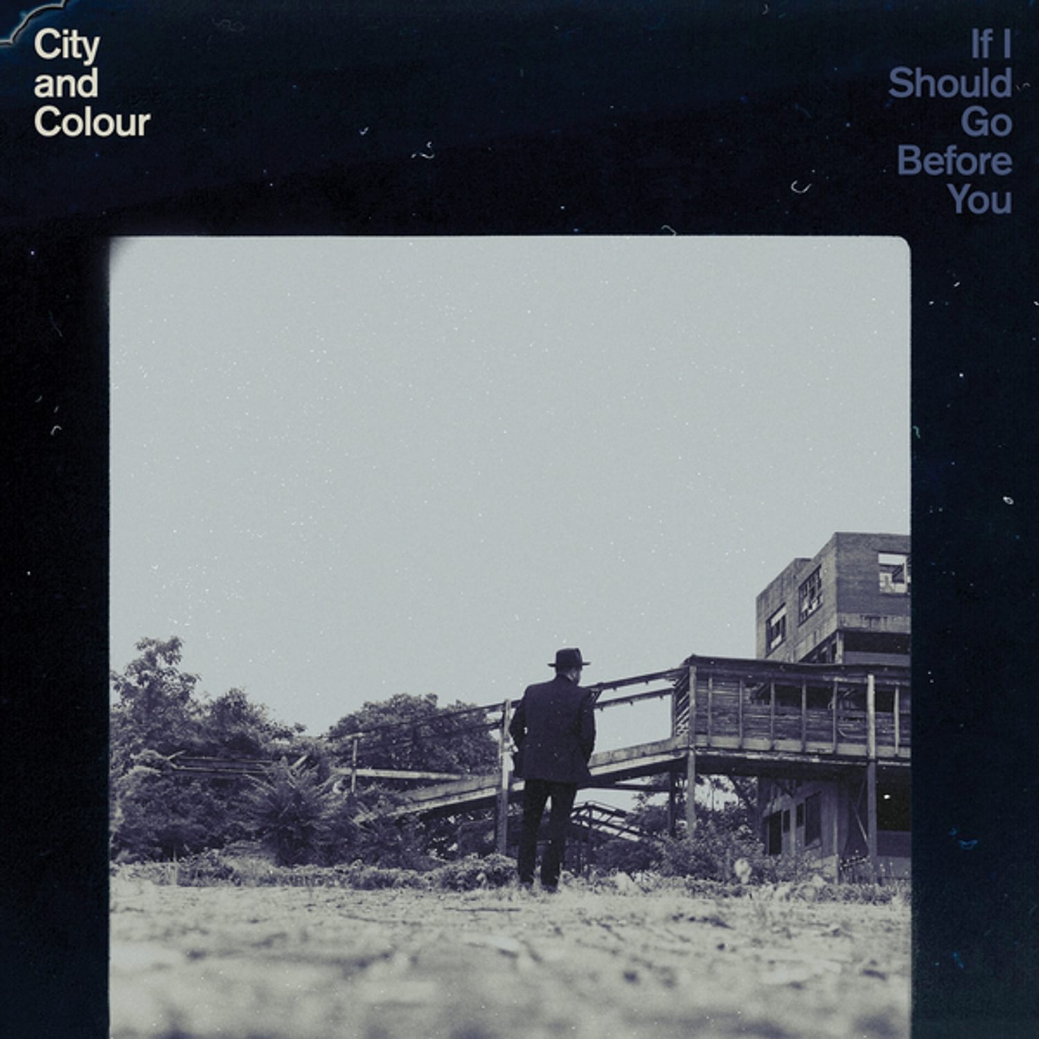 City and Colour - If I Should Go Before You review • DIY Magazine
