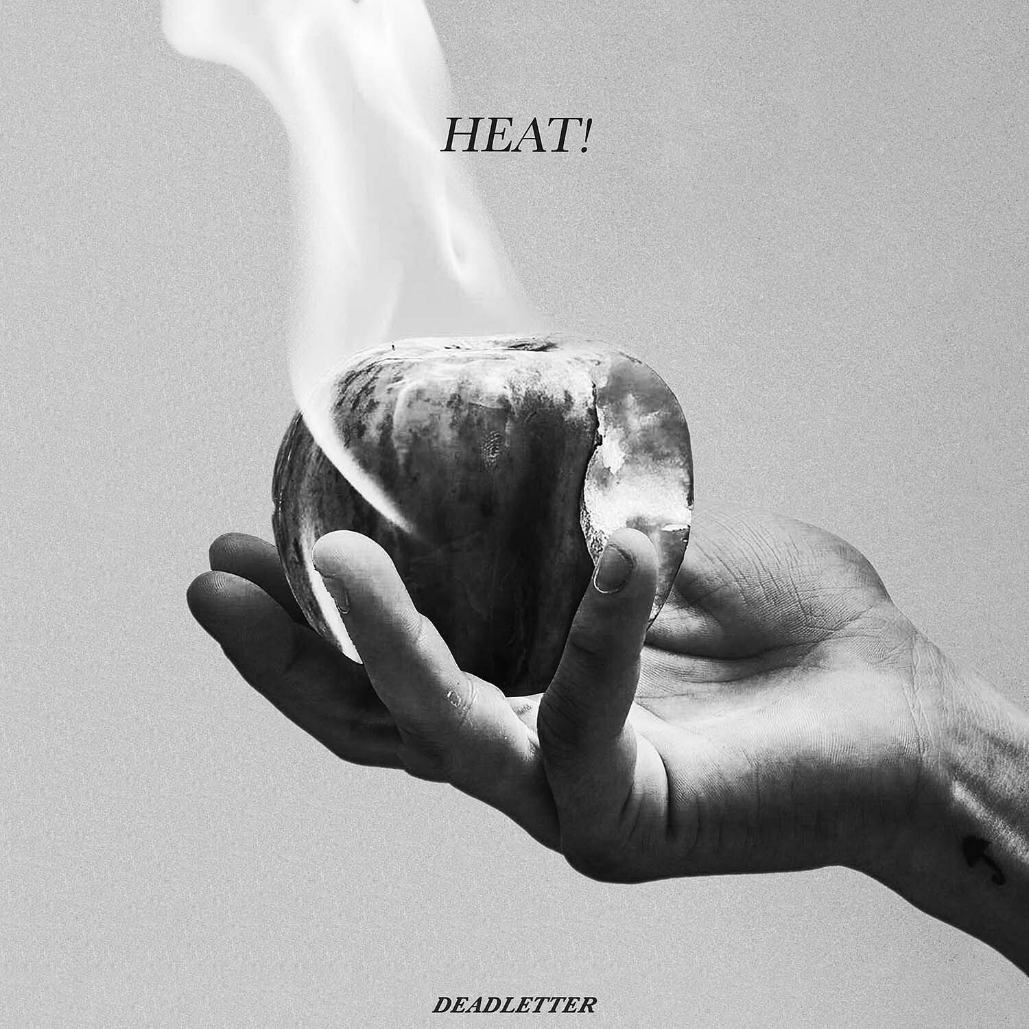 <strong>Deadletter</strong> - Heat!