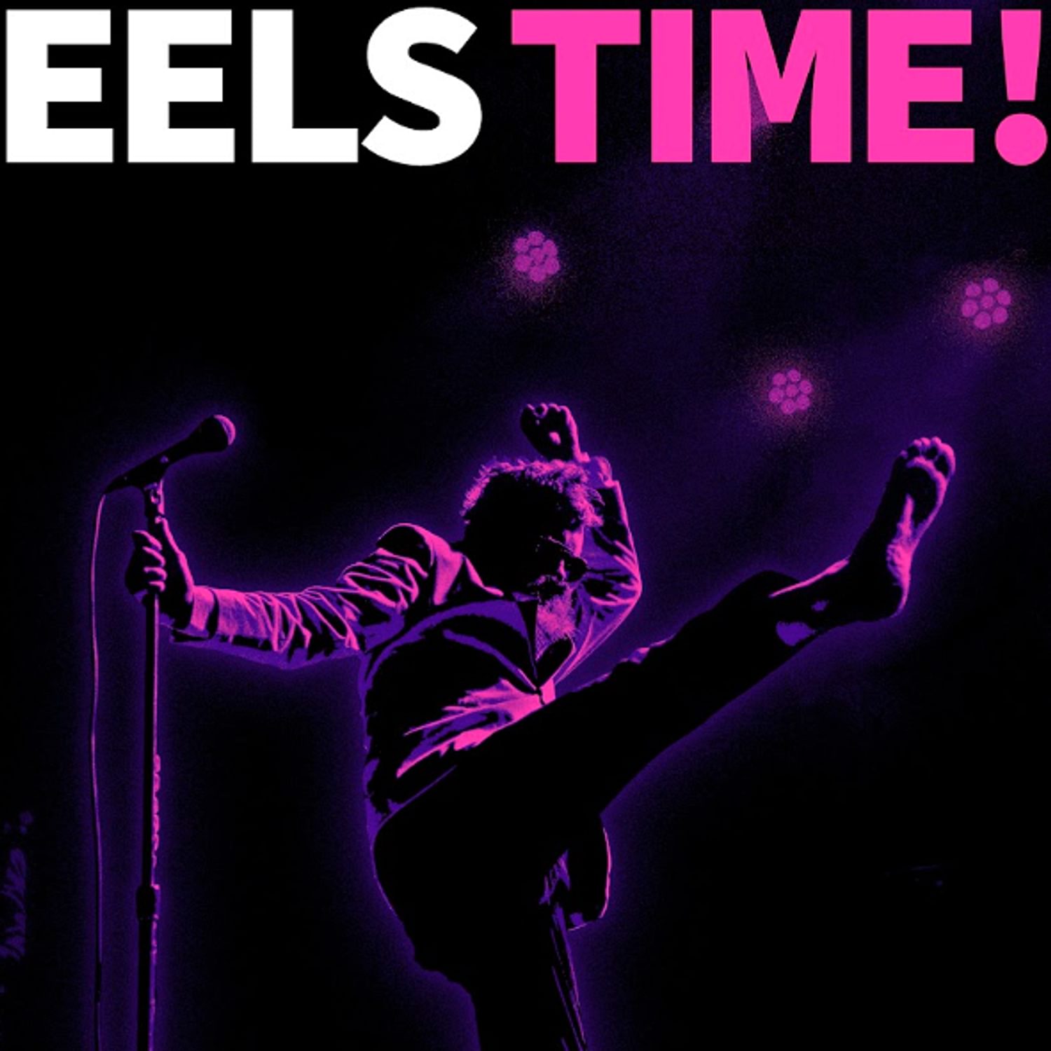 Eels - Eels Time!