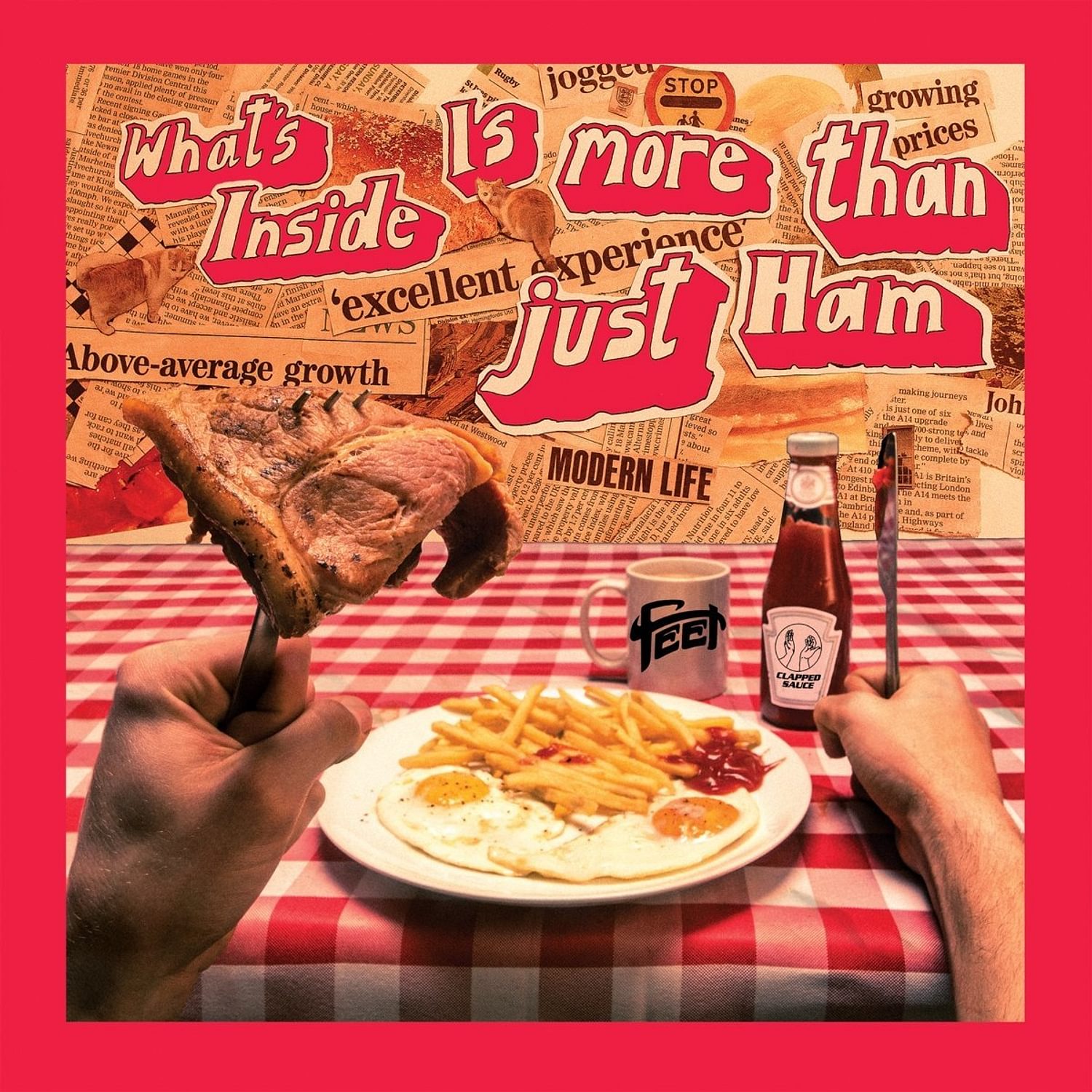 FEET - What’s Inside Is More Than Just Ham