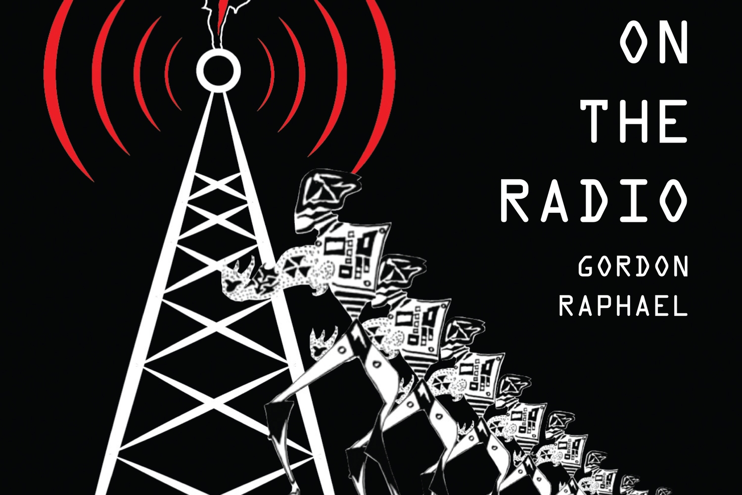 Gordon Raphael - Sleep on the Radio