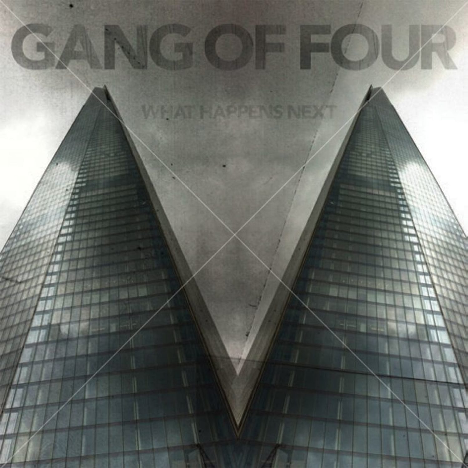 Gang of Four - What Happens Next
