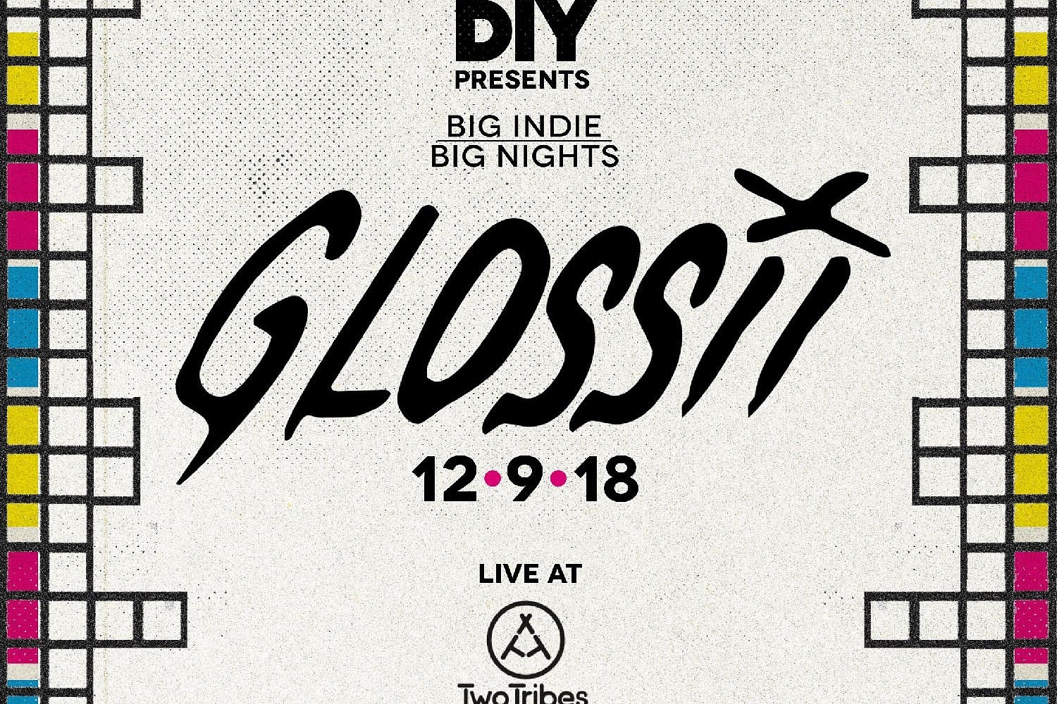Glossii to play next edition of Big Indie Big Nights