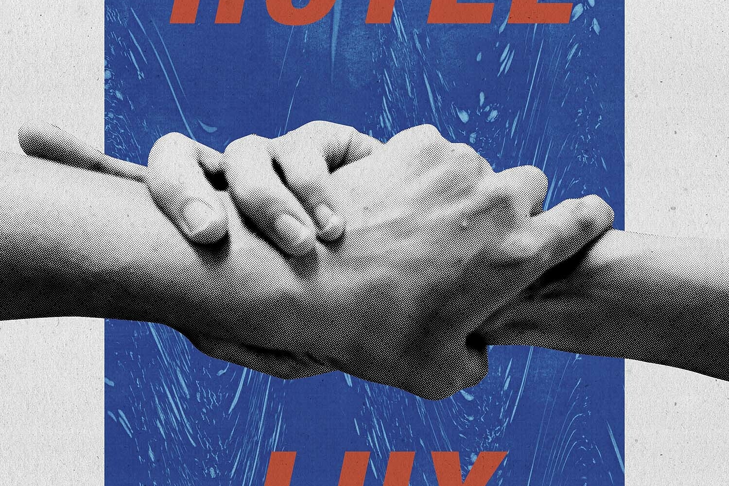 Hotel Lux - Hands Across The Creek