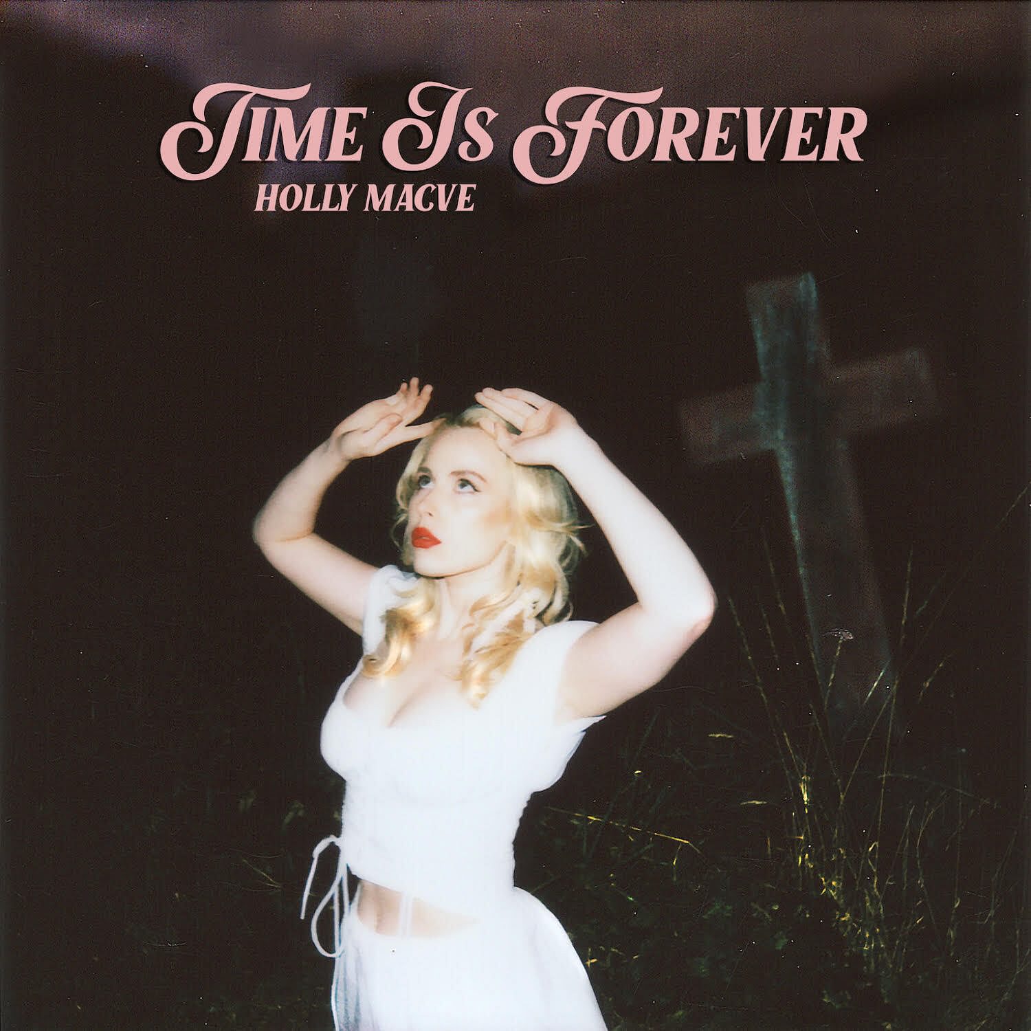 Holly Macve - Time Is Forever