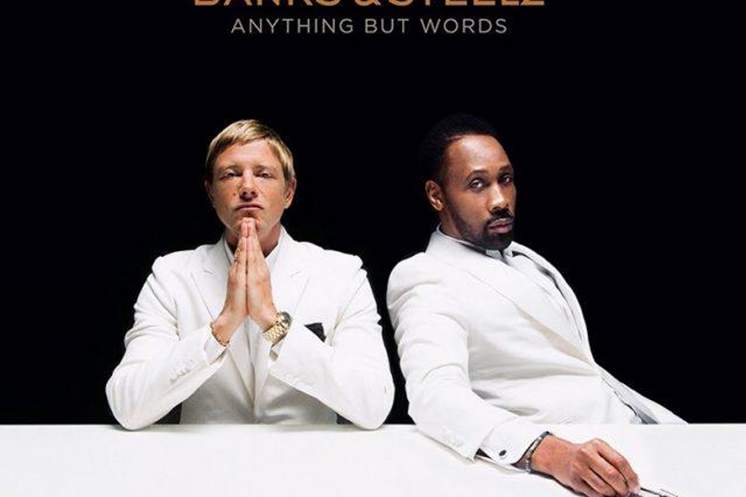 Banks & Steelz - Anything But Words