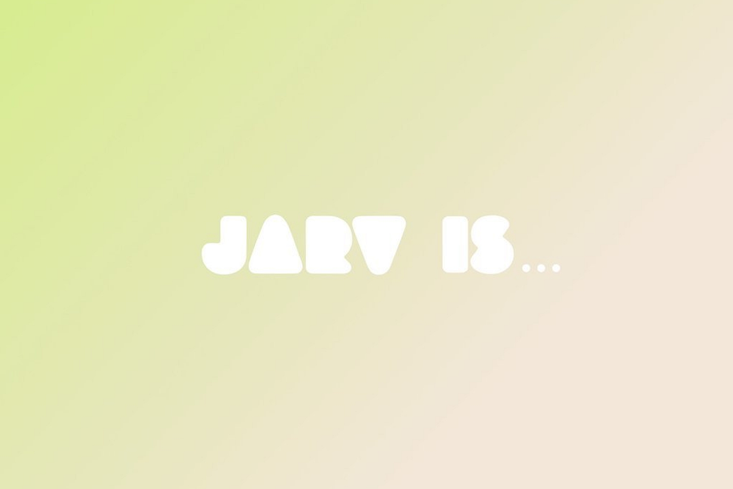 Jarv is… - Beyond The Pale