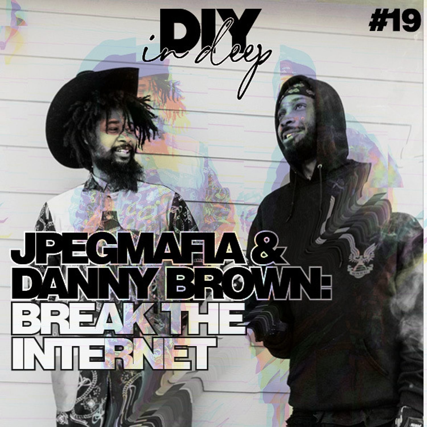 JPEGMAFIA & DANNY BROWN: BREAK THE INTERNET