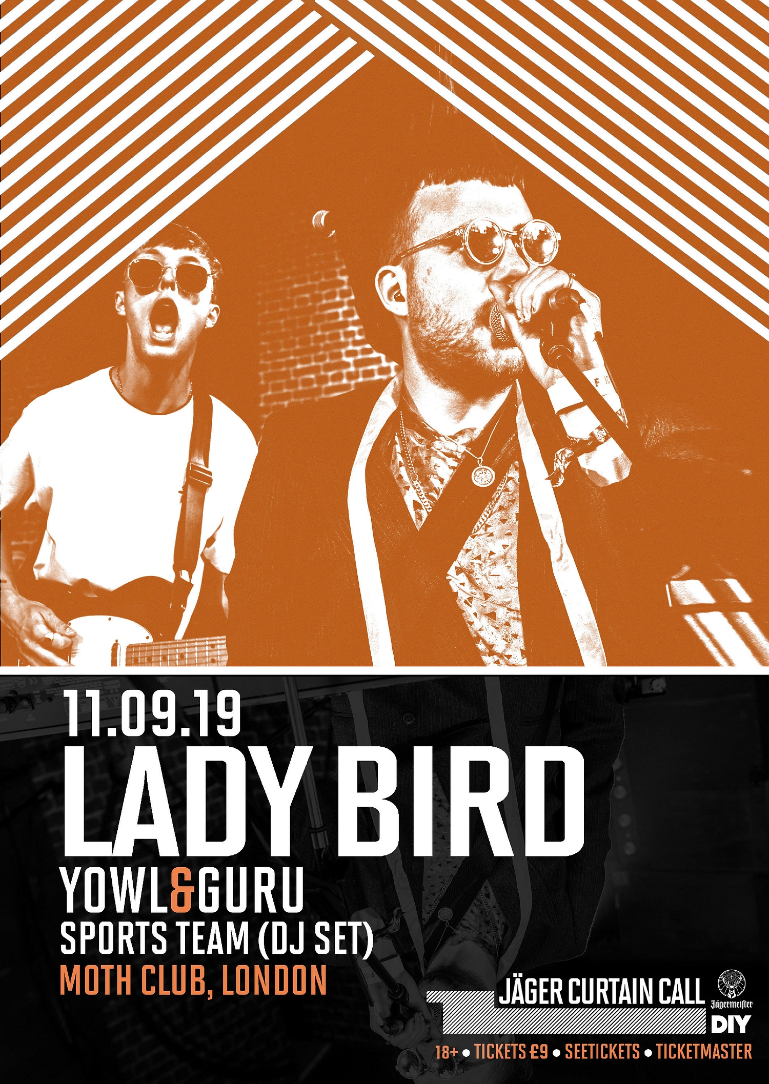 Lady Bird reveal support for their Jäger Curtain Call 2019 show