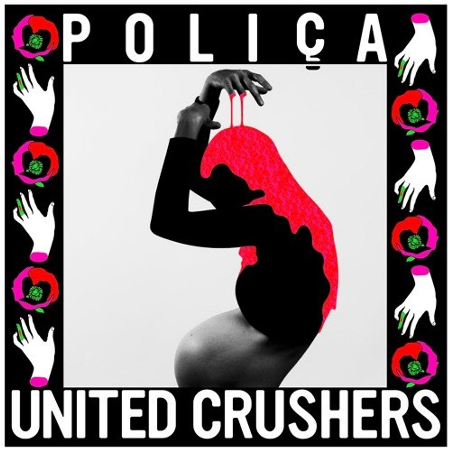 Poliça - United Crushers