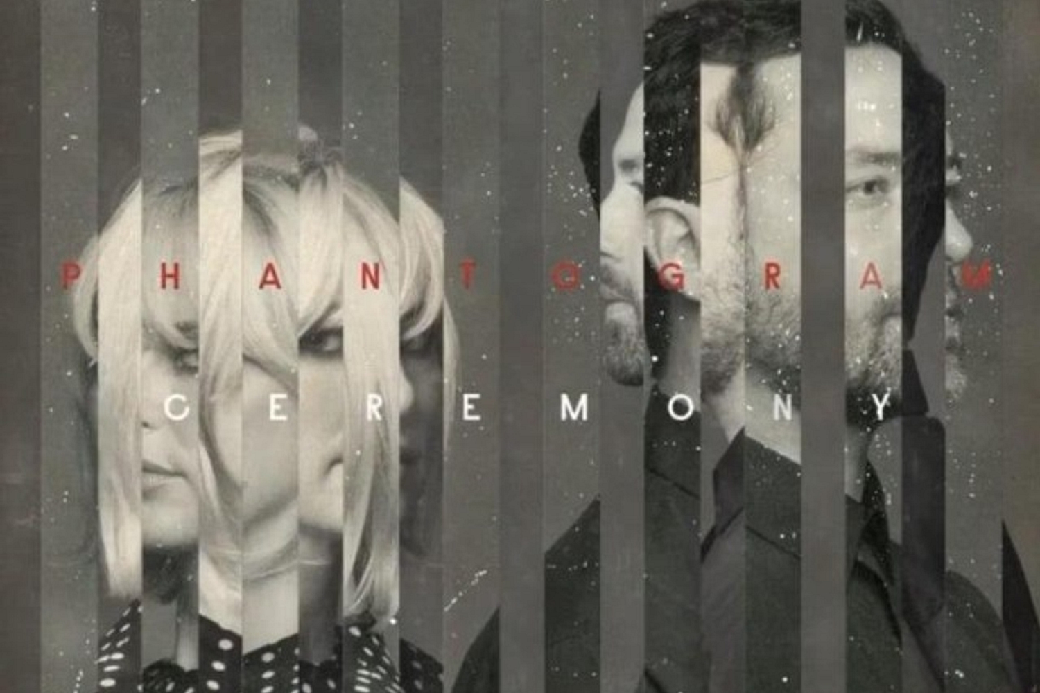 Phantogram - Ceremony