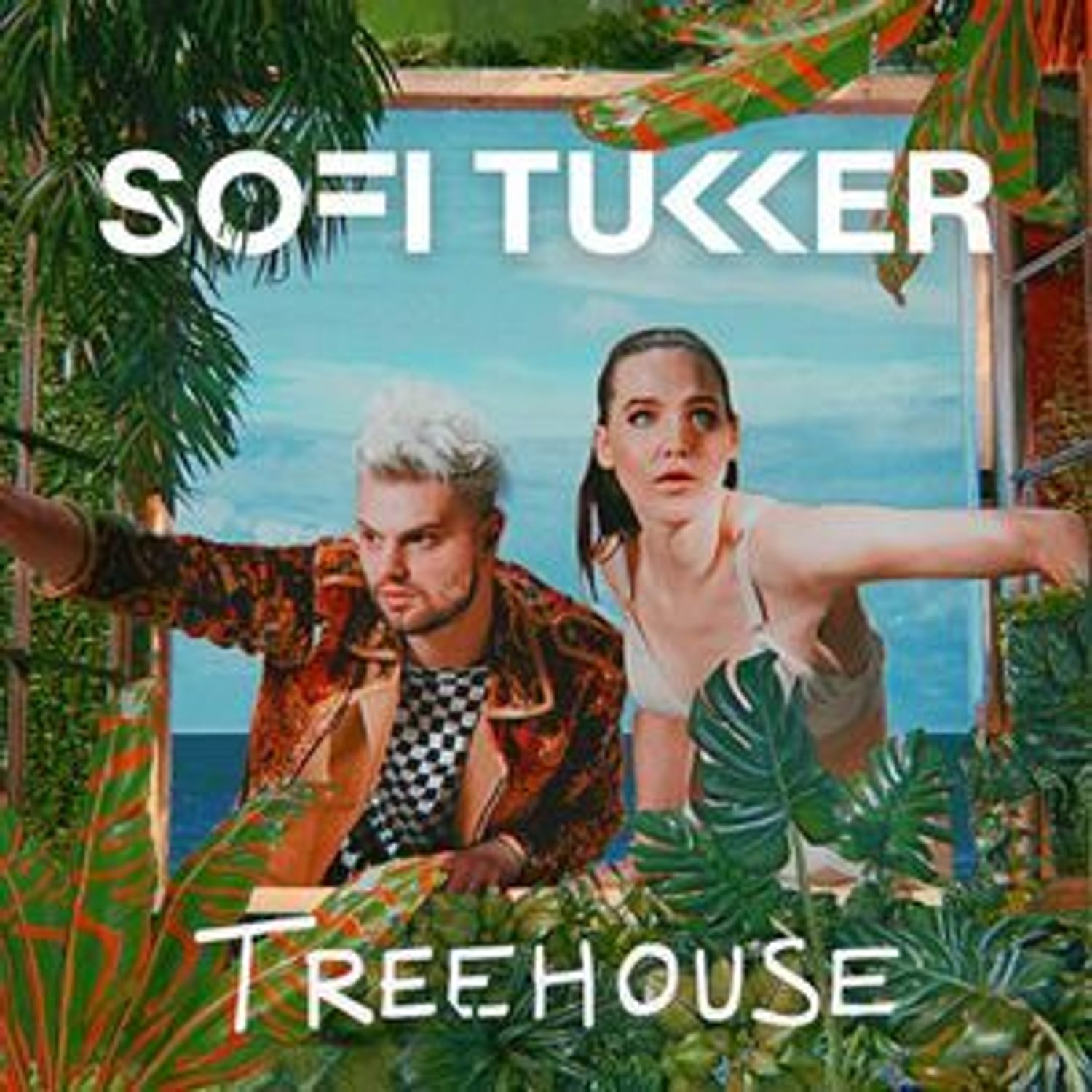 Sofi Tukker - Treehouse