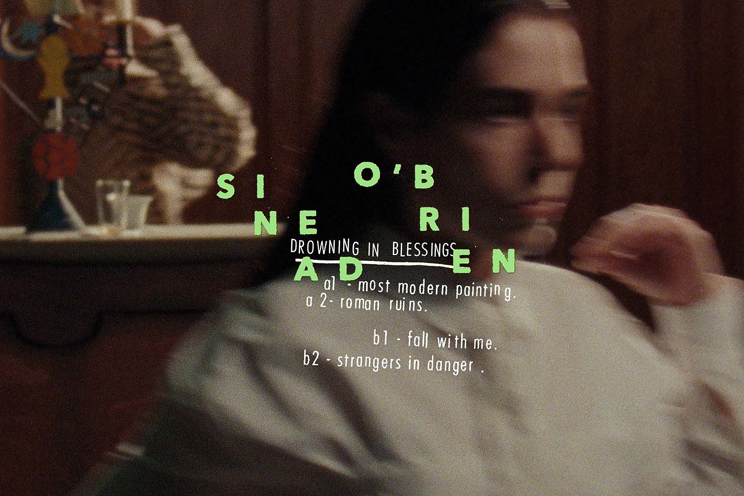 Sinead O’Brien - Drowning In Blessings