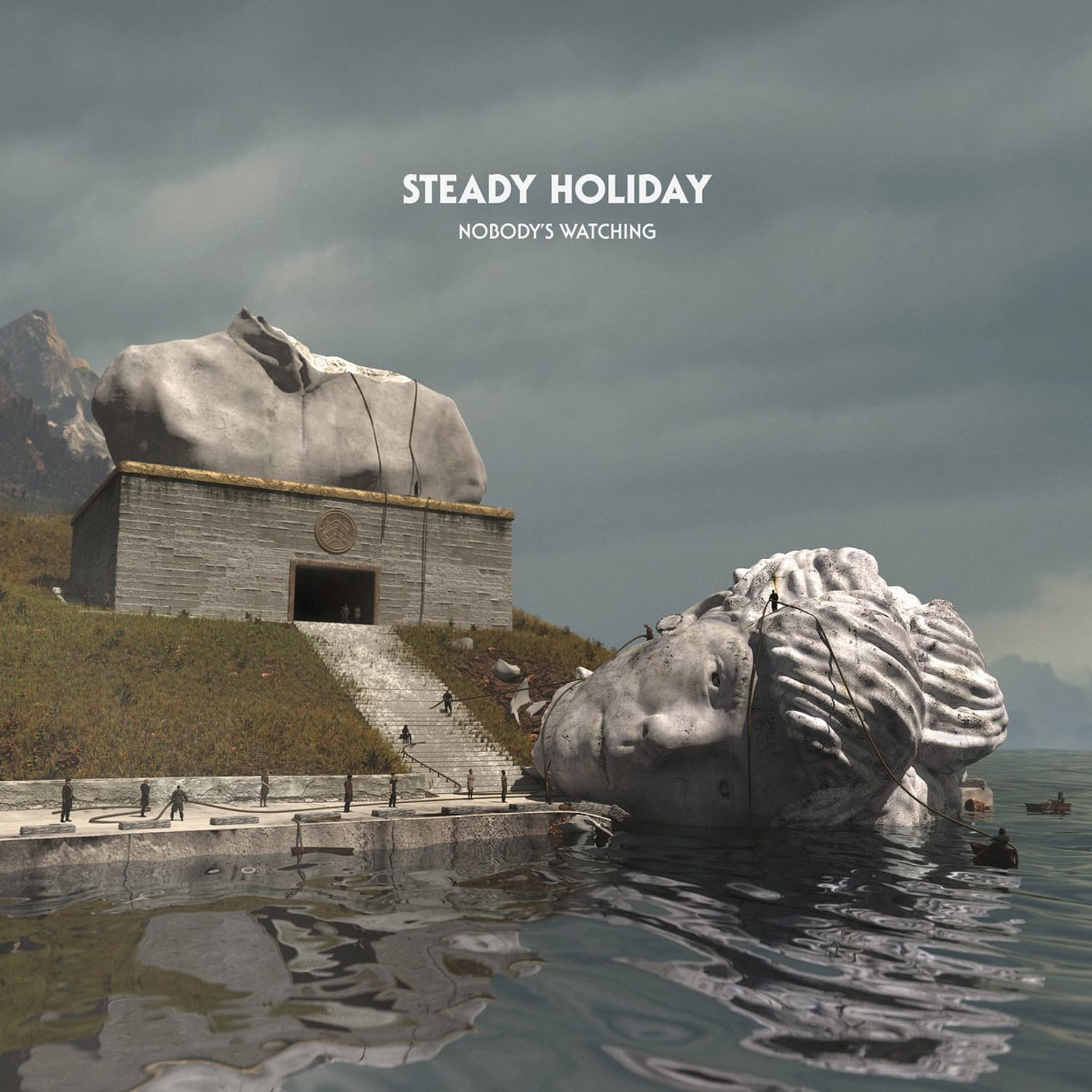 Steady Holiday - Nobody’s Watching