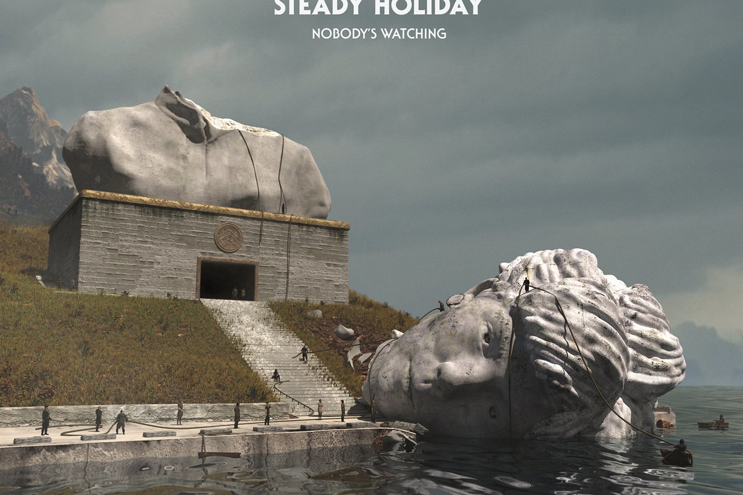 Steady Holiday - Nobody’s Watching