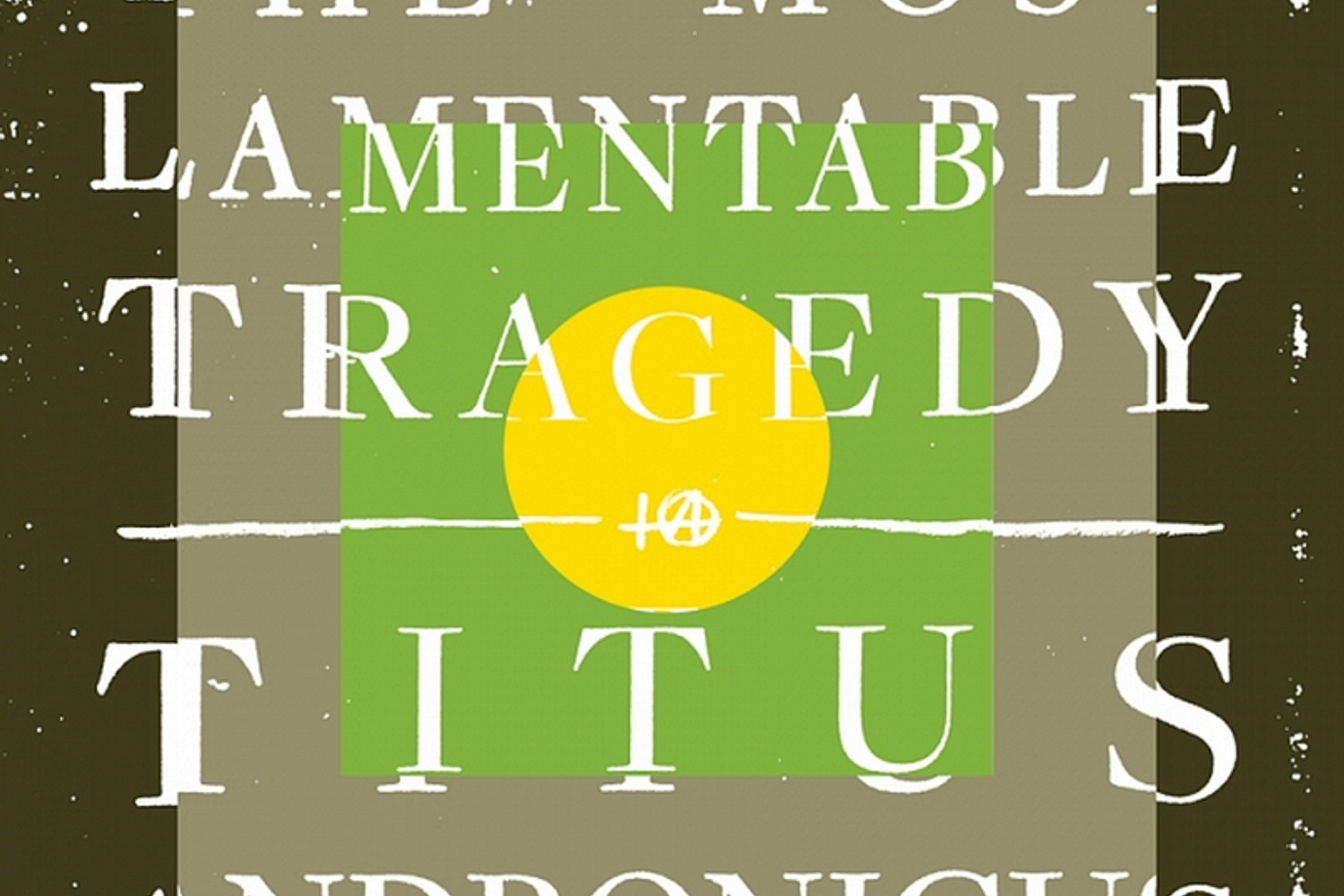 Titus Andronicus - The Most Lamentable Tragedy