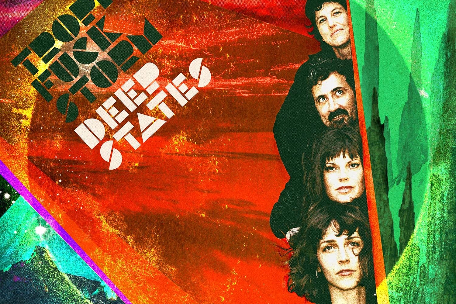 Tropical Fuck Storm - Deep States