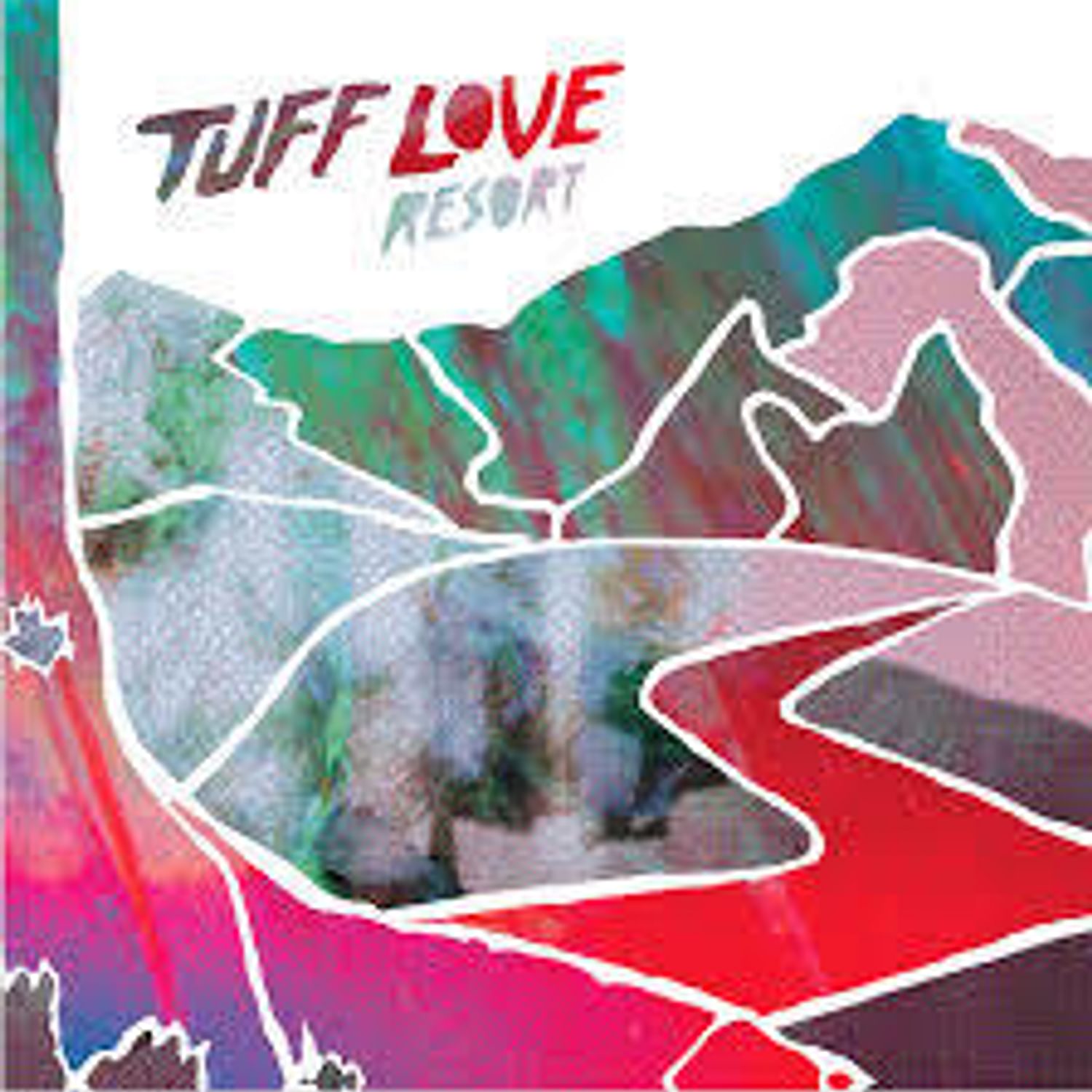 Tuff Love - Resort