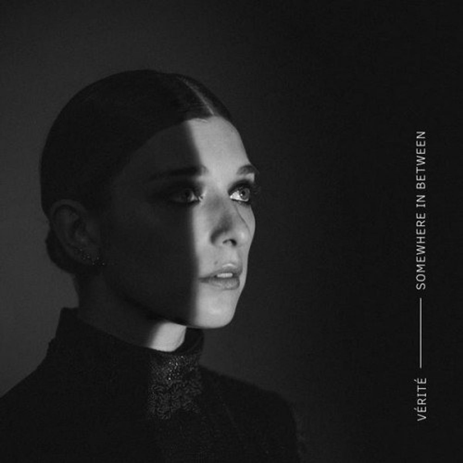 VÉRITÉ - Somewhere In Between