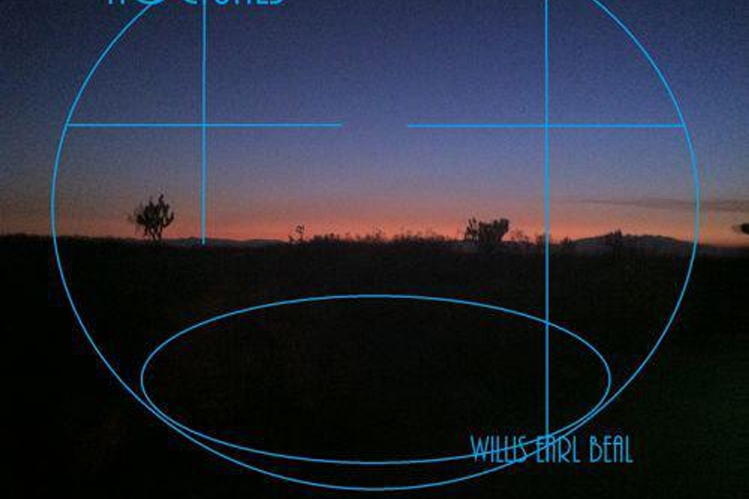 Willis Earl Beal - Noctunes