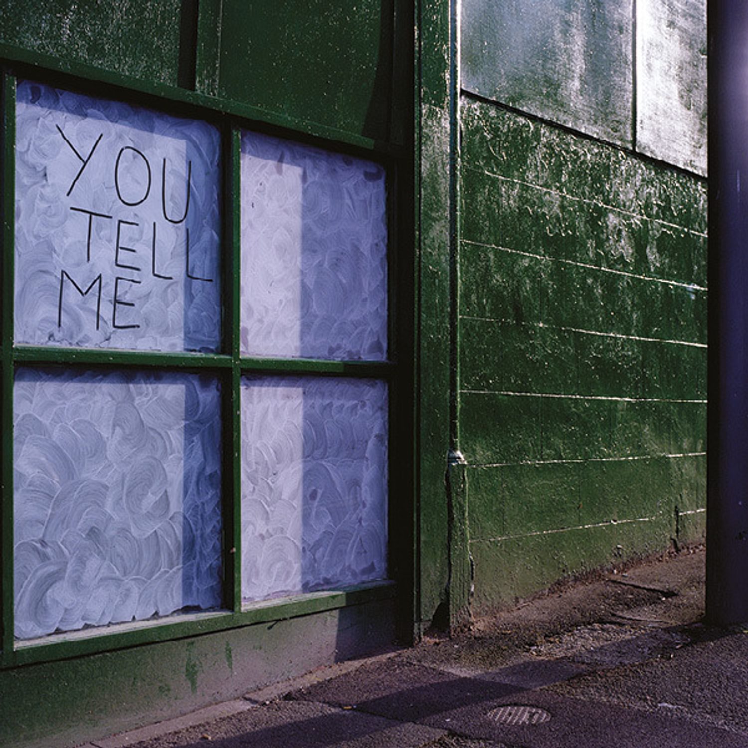 You Tell Me - You Tell Me