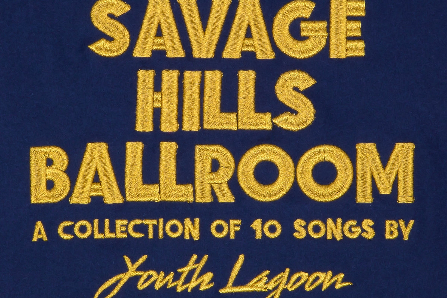 Youth Lagoon - Savage Hills Ballroom