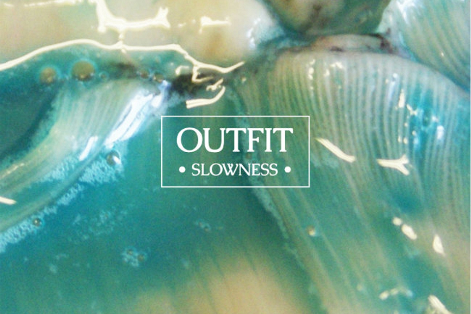 Outfit - Slowness