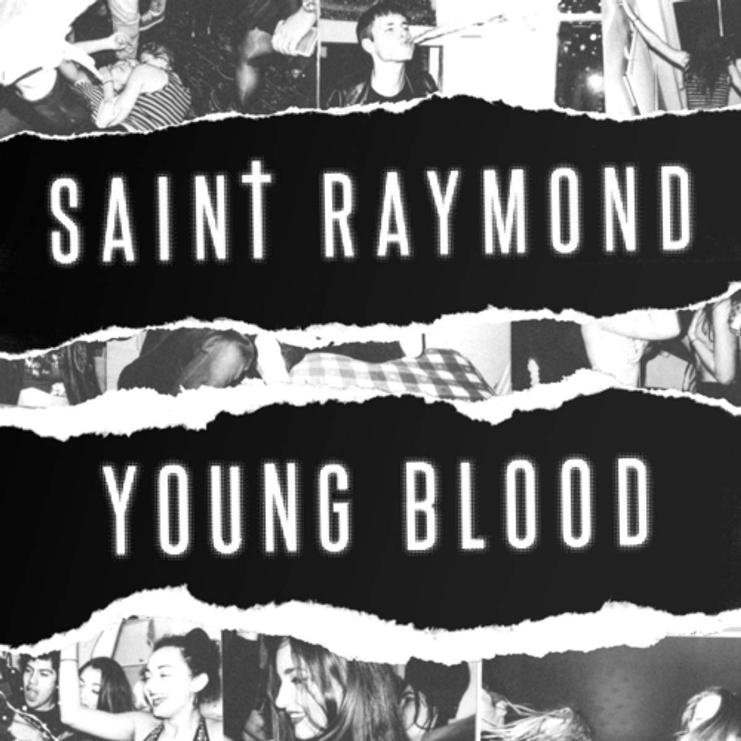 Saint Raymond - Young Blood