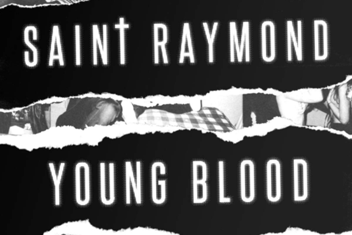 Saint Raymond - Young Blood